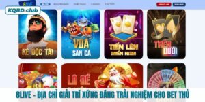 8LIVE - Địa chỉ giải trí xứng đáng trải nghiệm cho bet thủ