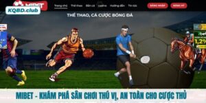 MIBET - Khám phá sân chơi thú vị, an toàn cho cược thủ