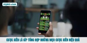 Cược xiên là gì? Tổng hợp những mẹo cược xiên hiệu quả