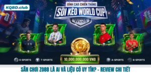 Sân chơi ZO88 là ai và liệu có uy tín? - Review chi tiết