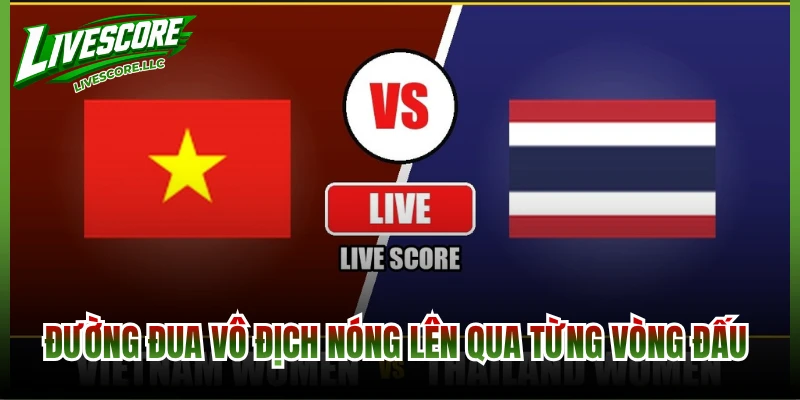 Đường đua vô địch nóng lên qua từng vòng đấu