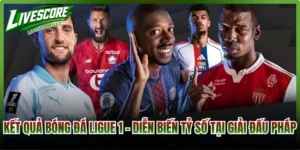 Kết Quả Bóng Đá Ligue 1