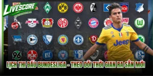 Lịch Thi Đấu Bundesliga